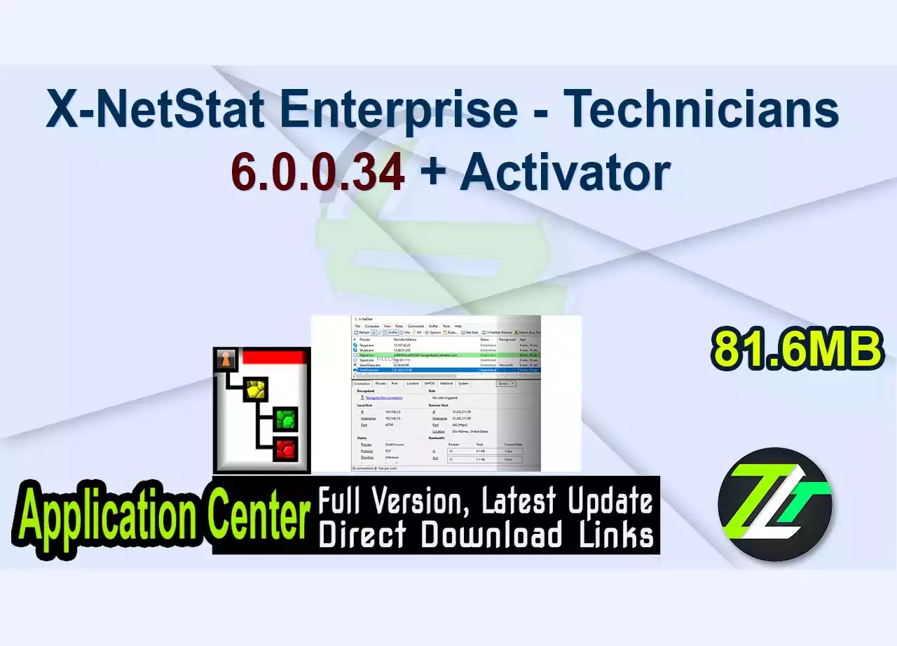 X-NetStat Enterprise - Technicians 6.0.0.34 + Activator