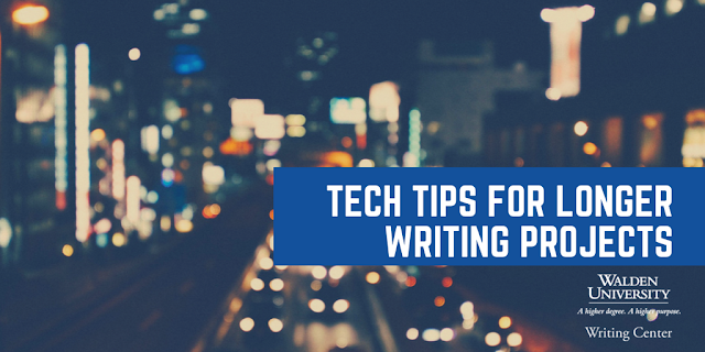Tech Tips for Longer Writing Projects