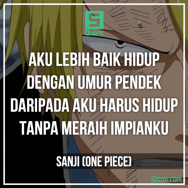 Kata Motivasi Sanji One Piece Agar