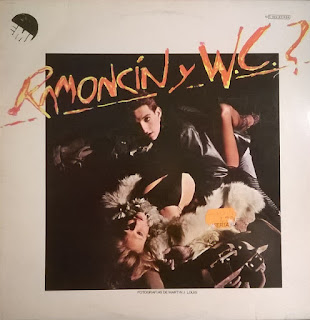 Ramoncín Y W.C.? ‎“Ramoncín Y W.C.?” 1978 Spain New Wave Punk
