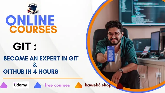 Git Become an Expert in Git & GitHub in 4 Hours