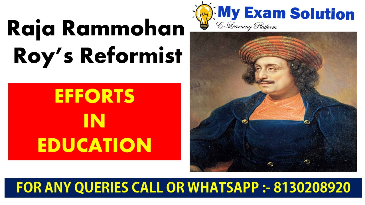 velgørenhed Lære udenad Række ud Raja Rammohan Roy's reformist efforts in education - My Exam Solution