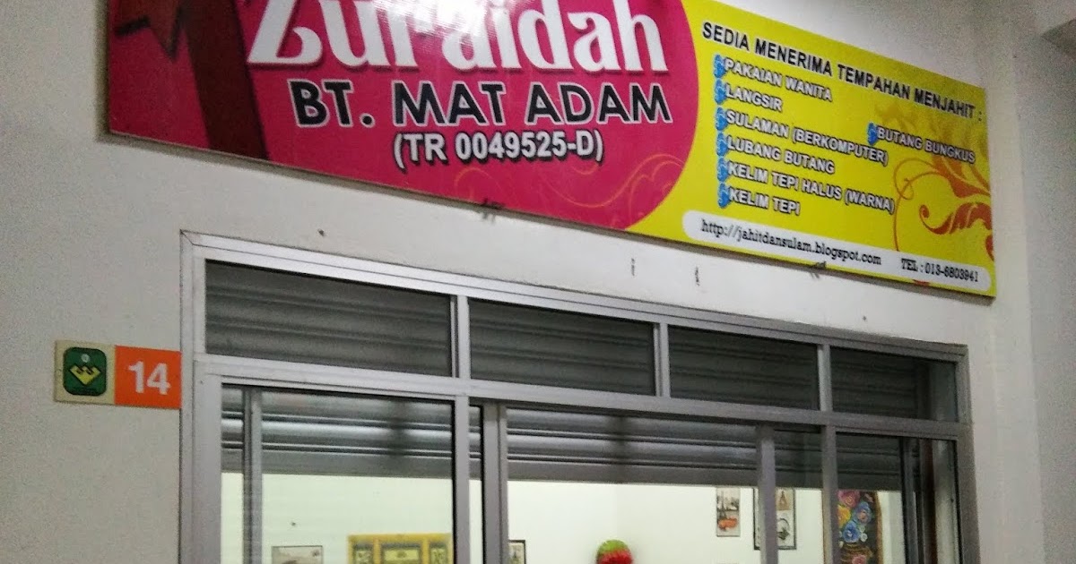  KEDAI  JAHIT  ZURAIDAH