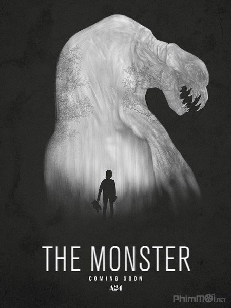 QUÁI VẬT - The Monster (2016) [HD+Vietsub+Thuyết Minh]