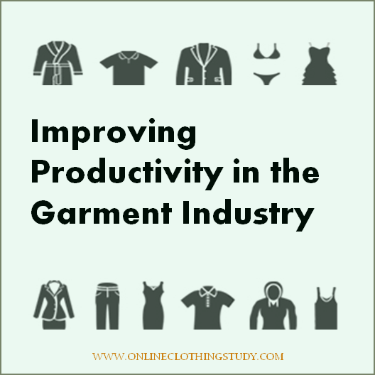 Improving Productivity in apparel industry