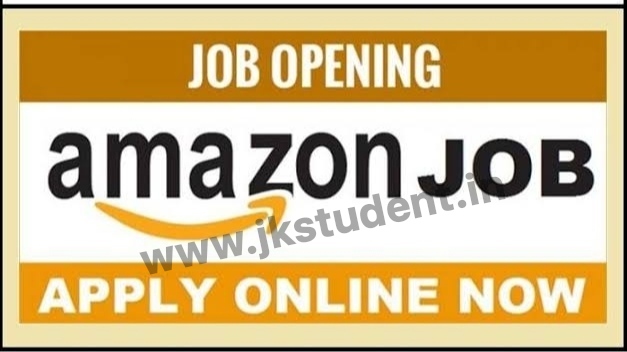 Amazon Jobs Recruitment 2022  Apply Online For Various Posts
