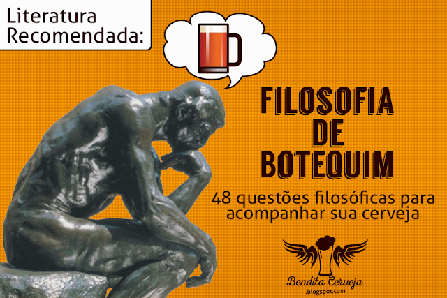 Leitura recomendada: Filosofia de Botequim