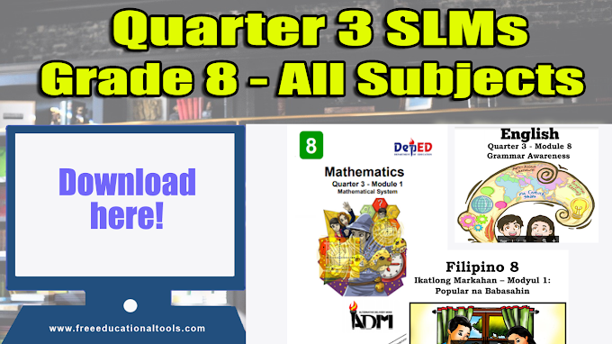 Quarter 3 SLMs Grade 8 - All Subjects [Download]