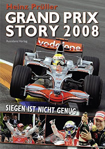 Grand Prix Story 2008: Siegen ist nicht genug