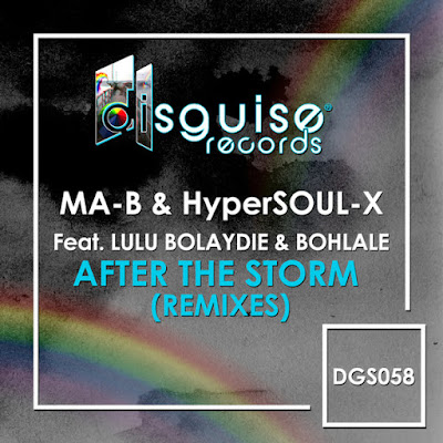 Ma-B & HyperSOUL-X Feat. Lulu Bolaydie & Bohlale - After The Storm (Elias Remix)