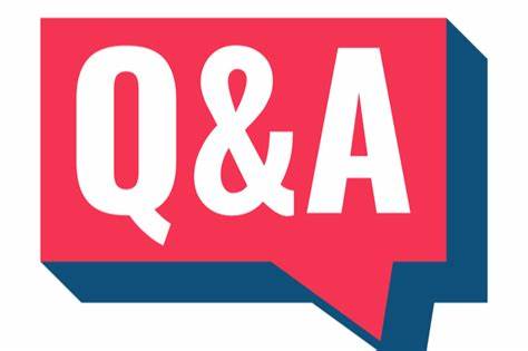 Q&A: Your Top Questions Answered