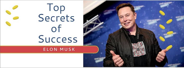 Elon Mus's top secets of success