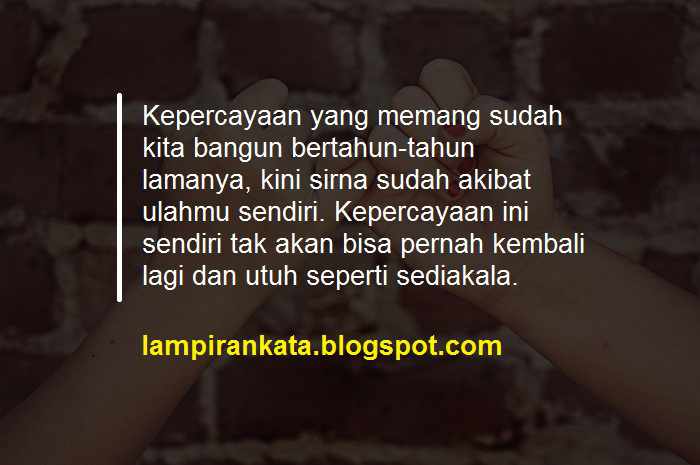 Ngena 80 Kata Kata Egois Buat Sahabat Dan Teman Lampiran