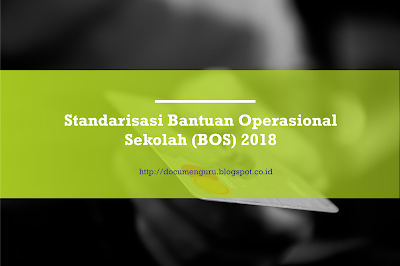 Download Standarisasi BOS 2018