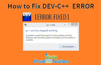  How to Fix DEV-C++ IN WINDOWS 8 G++.EXE ERROR