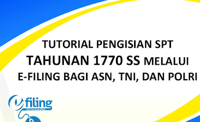 gambar Pengisian Formulir 1770 S dan 1770 SS Untuk Laporan SPT Tahunan Lewat E-Filing