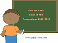 Kumpulan Soal Pts Uts Uas Kelas 6