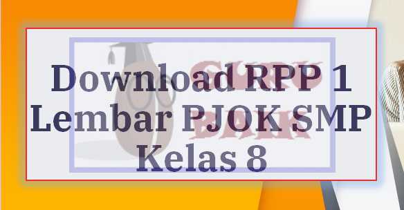 gambar contoh rpp 1 lembar PJOK SMP kelas 8 revisi 2020