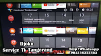 Service Gambar Goyang Sony Android TV 