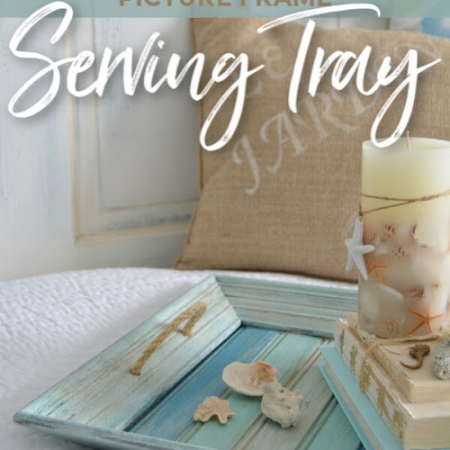 How To Turn A Picture Frame Into A Coastal Serving Tray