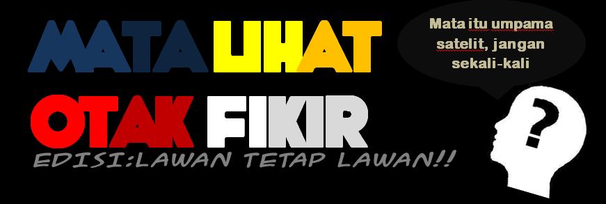 mata lihat otak fikir