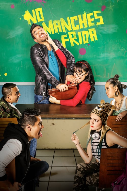 No Manches Frida 2016 Film Completo Streaming