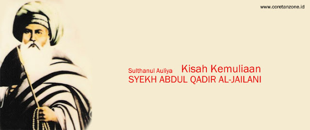 Kisah Kejujuran Syekh Abdul Qadir Al-Jailani Ketika Dirampok