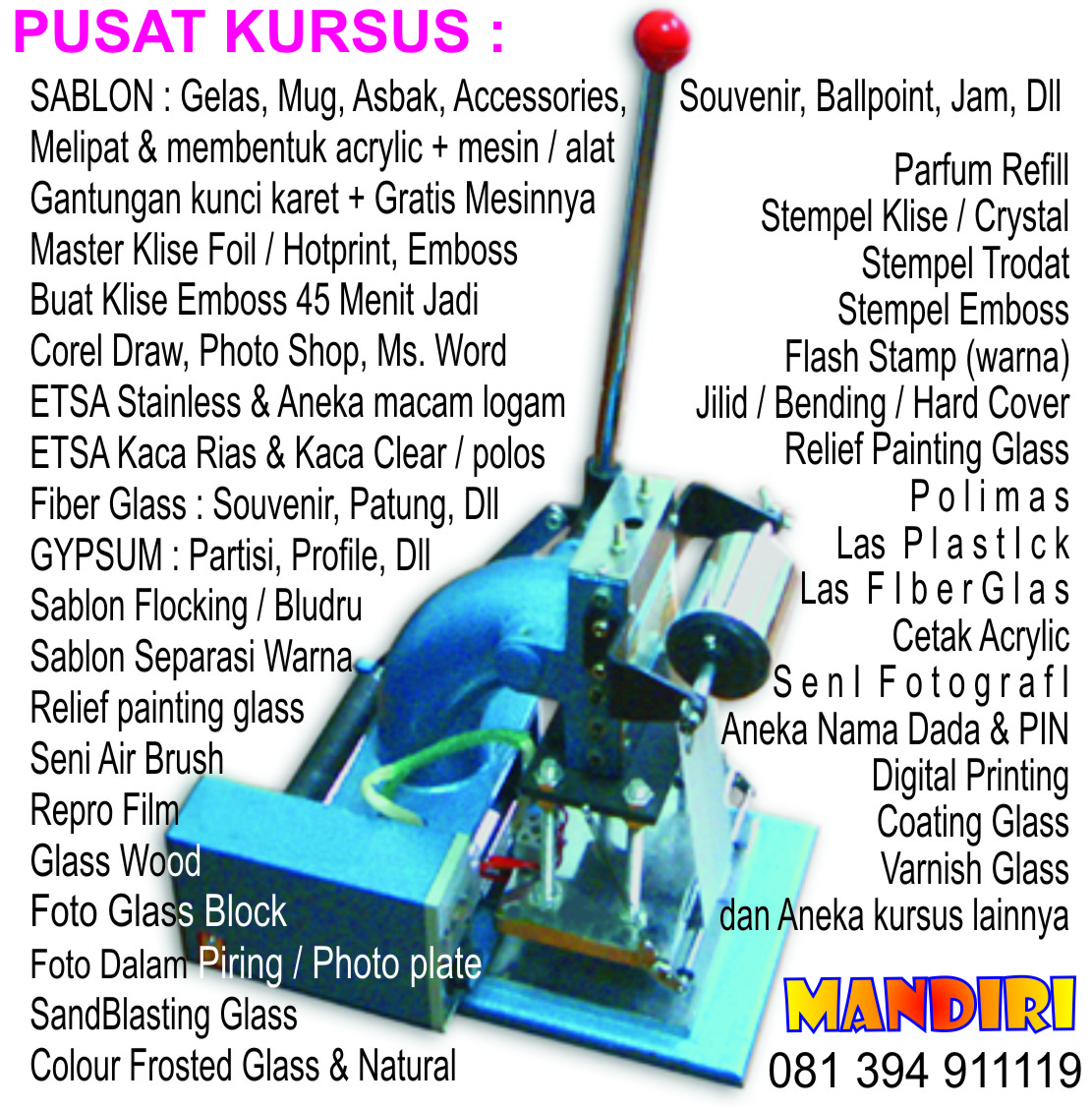 Usaha : Frosted, Flocking, Digital printing, Emboss, Klise 