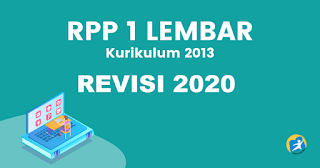 Perangkat Pembelajaran K13 Revisi 2020 Semua Mapel Jenjang SMA, MA ( RPP 1 LEMBAR )