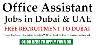 Office Assistant Jobs Vacancy in Dubai, UAE