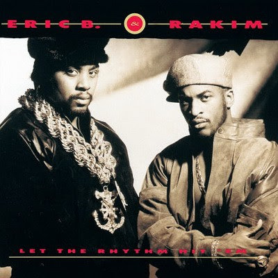 Eric B & Rakim - Let the Rhythm Hit ‘Em (1990) Flac