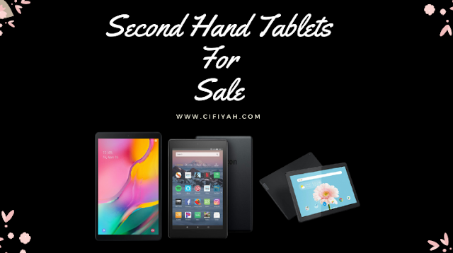    Why buy a second hand tablet?