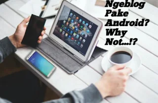 Aplikasi Untuk Membuat Blog di Android