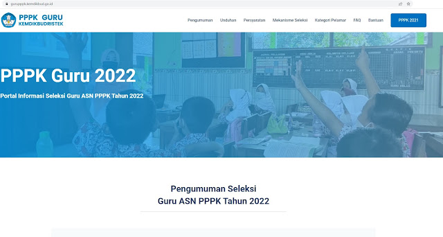 Portal situs gurupppk.kemdikbud.go.id berubah, Pelaksanaan Seleksi Guru ASN PPPK Tahun 2022 Segera
