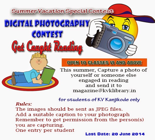 Digital Photography Contest - Summer Vacation Special Contest for the Students of KV Kanjikode