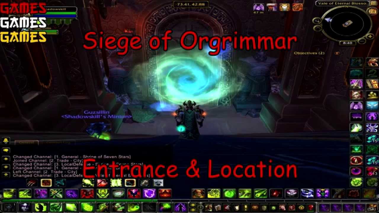 Siege of Orgrimmar Raid Entrance Location YouTube