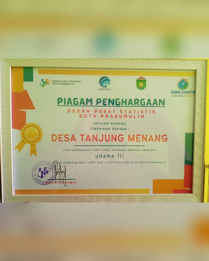 Desa Tanjung Menang Berhasil Menjadi Juara 3 Desa Cantik di Kota Prabumulih Tahun 2022