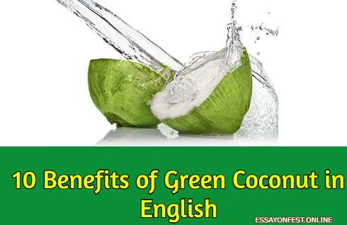 10 Benefits of Green Coconut