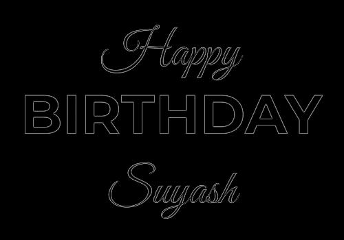 Happy Birthday Suyash (Animated GIF)