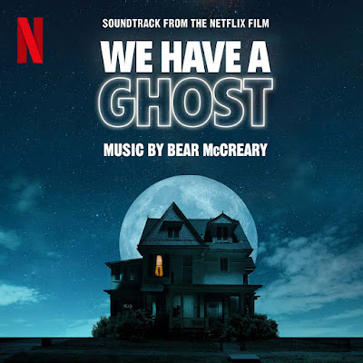 We Have A Ghost Soundtrack Bear Mccreary