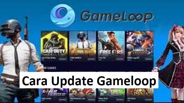 Cara Update Gameloop