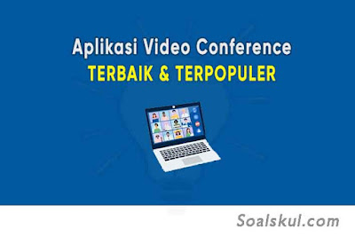 Aplikasi Video Conference Terbaik