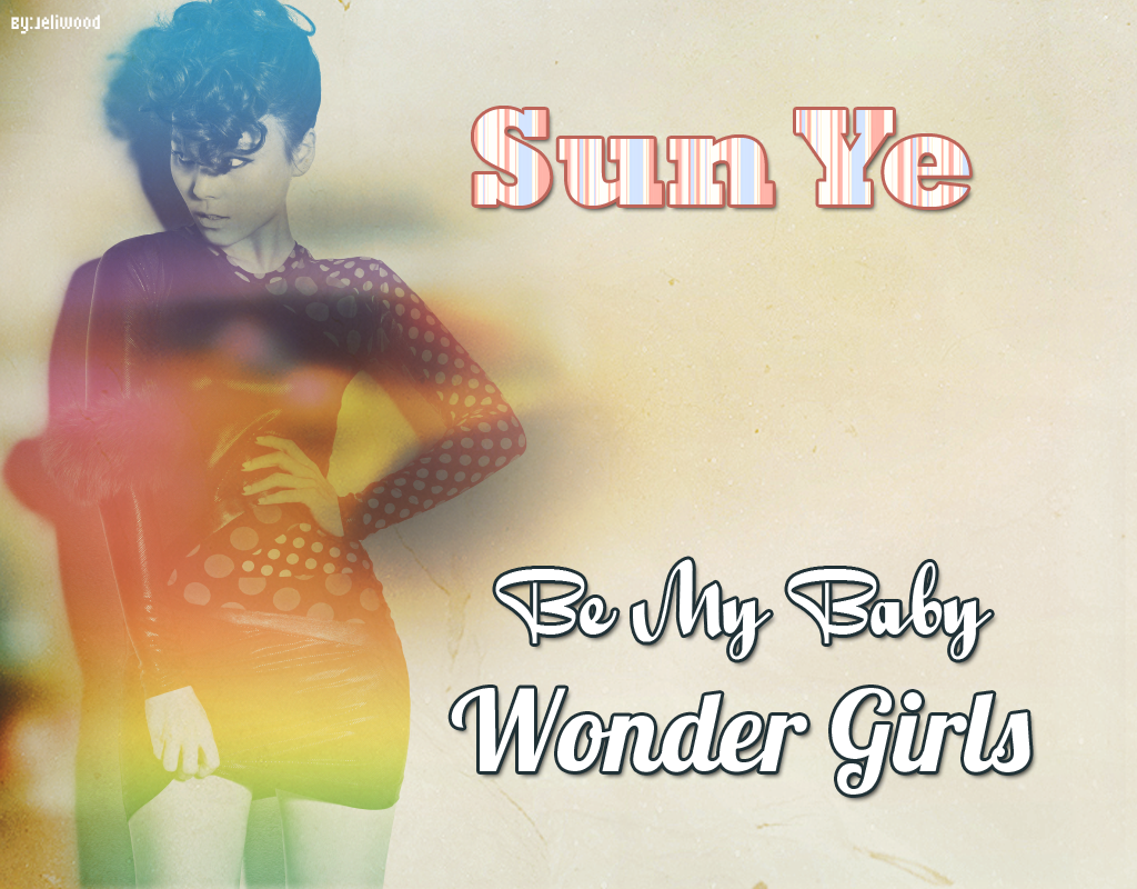 Mofeta_Machine: Wonder Girls Be My Baby Members Wallpapers!!!
