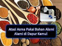  Atasi Asma Pakai Bahan Alami Alami di Dapur Kamu!