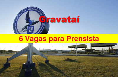 Multinacional abre 6 vagas para Prensista em Gravataí