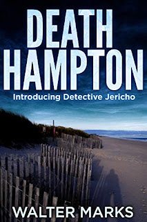 Death Hampton: Introducing Detective Jericho (The Detective Jericho Series Book 1) by Walter Marks - book promotion sites