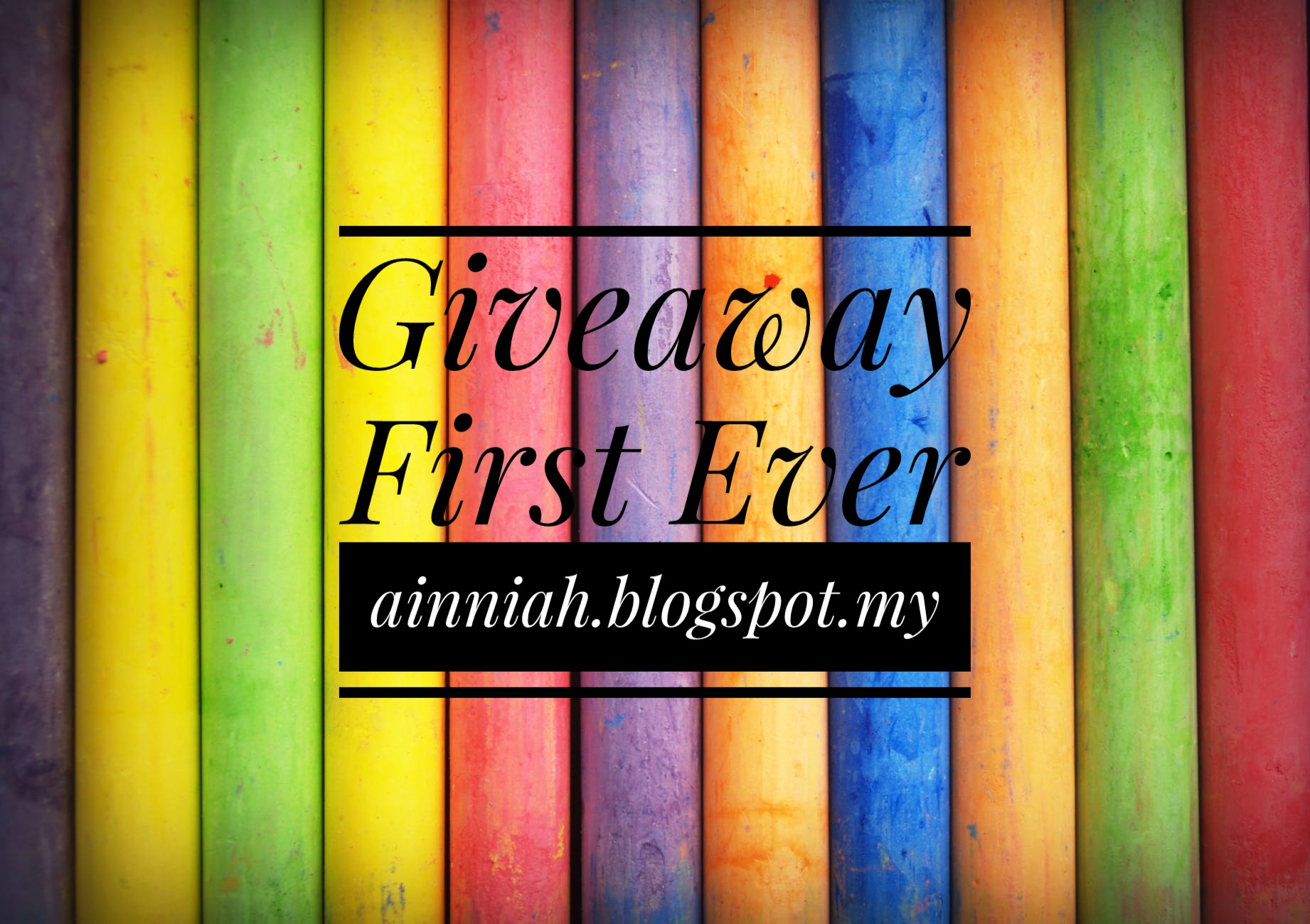 Giveaway First Ever by ainniah.blogspot.my.