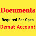 Documents Required For Open Demat Account