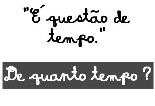 Uma imagem minimalista de um relógio em destaque, destacando a frase "É questão de tempo. De quanto tempo?" em letras pretas. O contraste do relógio em branco com o fundo branco cria um visual moderno e intrigante, deixando o espectador curioso sobre o significado por trás da mensagem. O tempo parece estar parado, aguardando uma resposta para a pergunta provocativa.