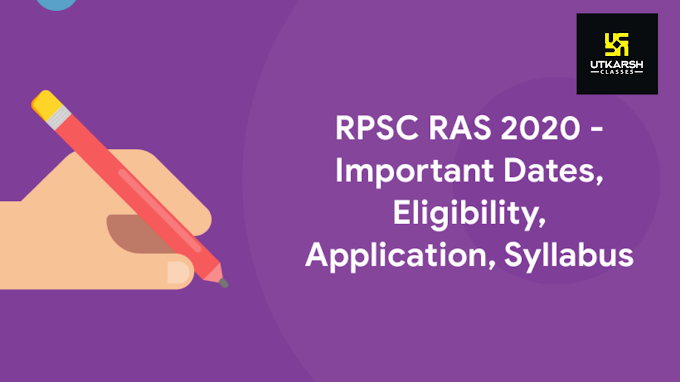 RPSC RAS Recruitment 2020 Eligibility Criteria - RAS Exam 2020